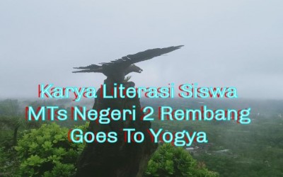 Karya Literasi Goes To Yogya